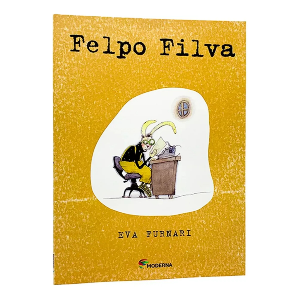 livro Felpo Filva –  Recomendado Para Escolas | Editora Moderna | Eva Furnari