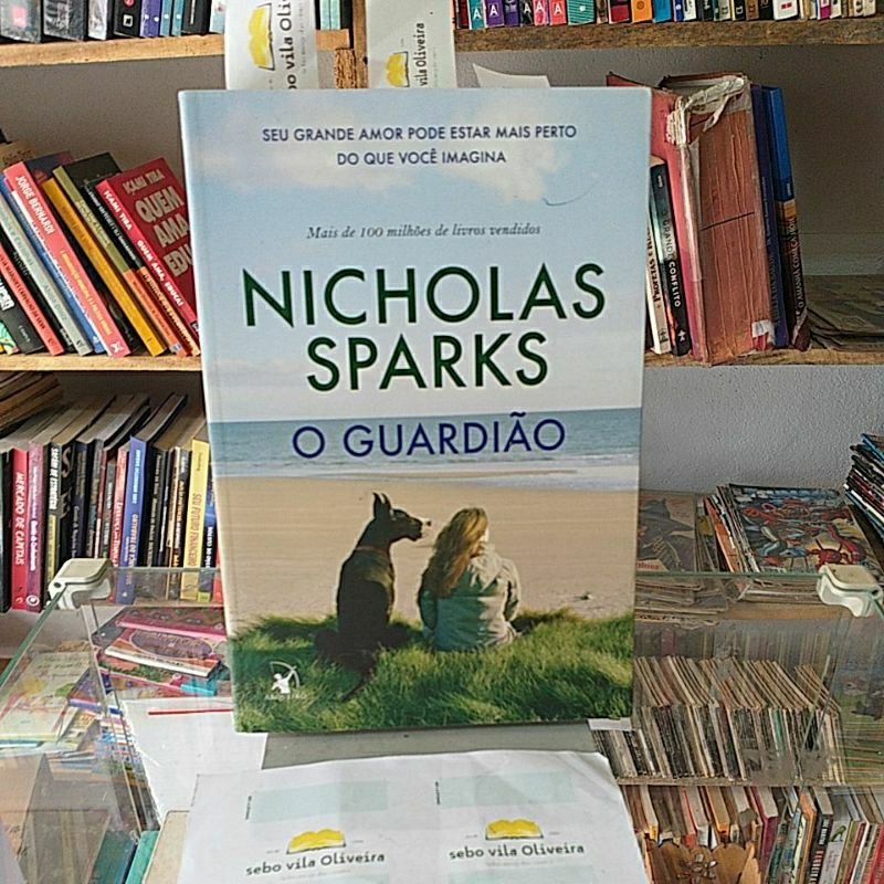 O Guardião- Nicholas Sparks- tradução Maria Clara de Biase