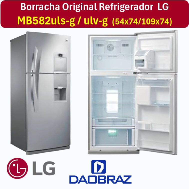 Borracha/Gaxeta "Modelos Mb582ulv-g | Mb582uls-g"compatível com  Refrigerador Duplex LG Frost Free em Oferta na Shopee