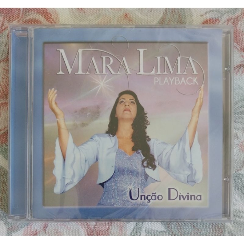 CD PLAY BACK MARA LIMA - UNÇÃO DIVINA - LACRADO