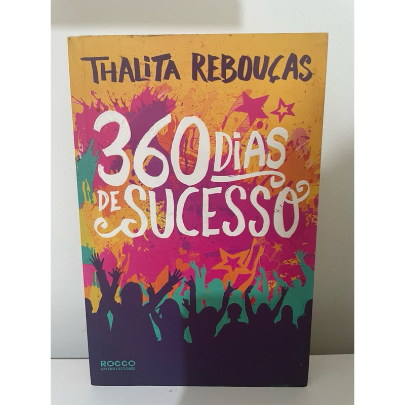 Livro - 360 Dias de Sucesso, Thalita Rebouças