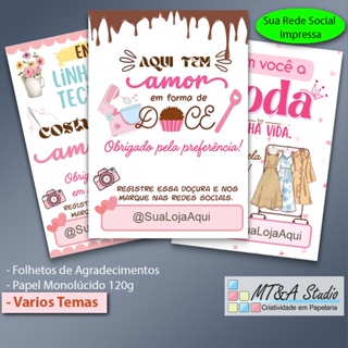 Folhetos de Agradecimento Cliente, 07x10cm, 120g, Papel Monolúcido, Vários Temas, Sua Rede Social Impressa em Oferta na Shopee