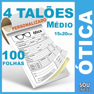 4 Talão Ótica, Personalizado Médio, com seus dados no cabeçalho - 100 Folhas - 1 ou 2 Vias em Oferta na Shopee