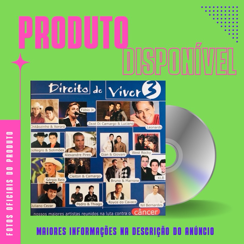 CD DIREITO DE VIVER 3 - Chitãozinho e Xororó, Zezé Di Camargo e Luciano, KLB, Pedro e Thiago, Alexandre Pires