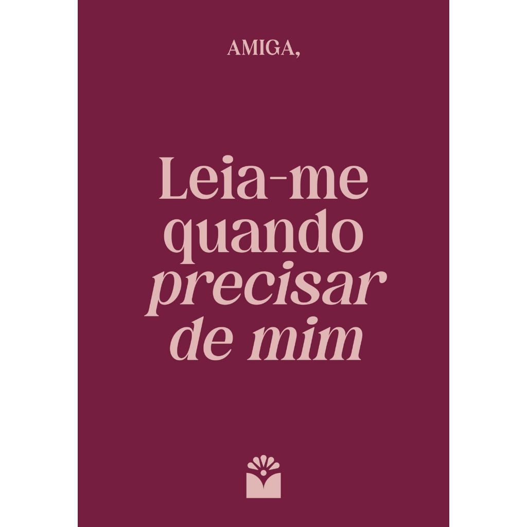 Livro Amiga Leia-me quando precisar de mim em Oferta na Shopee