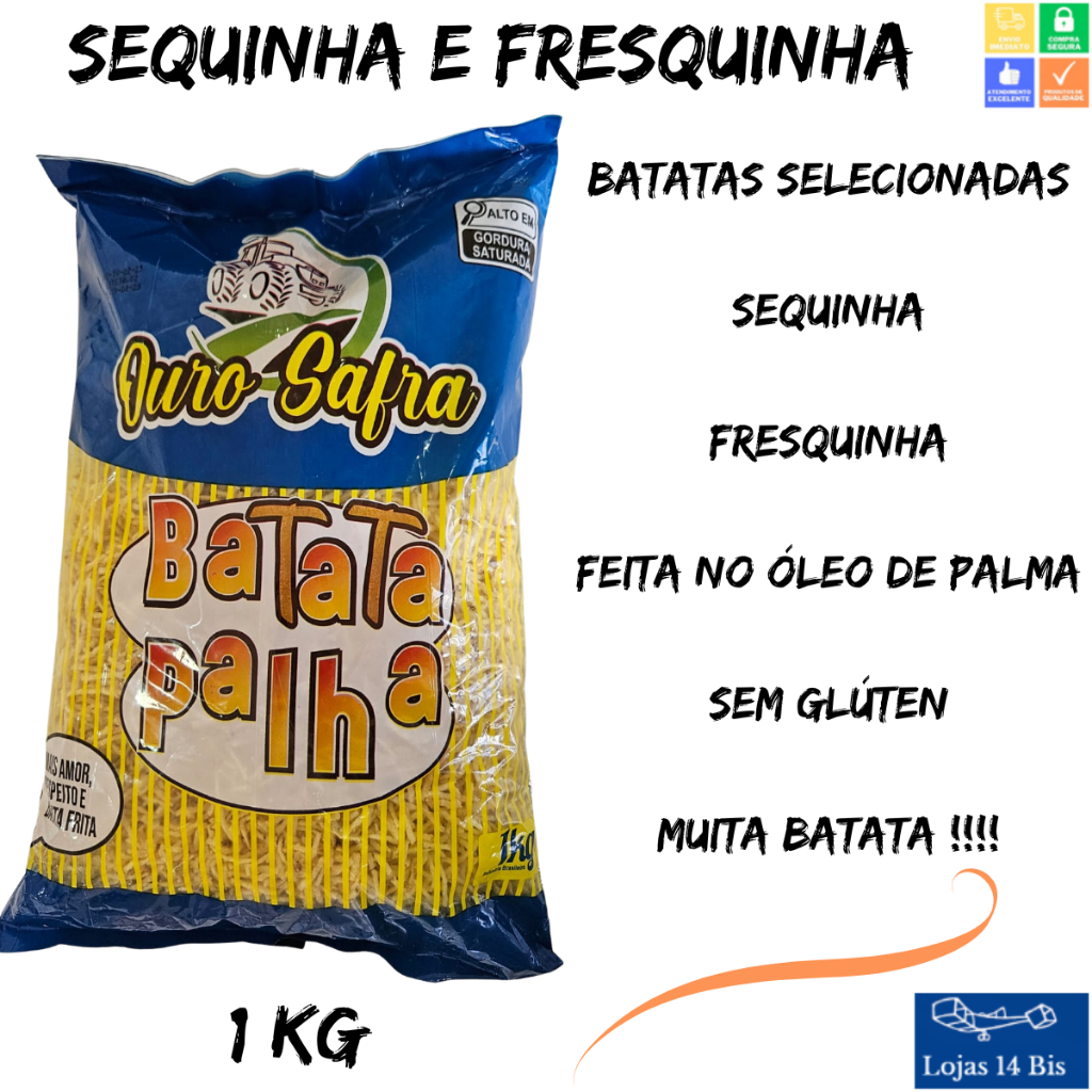 Batata Palha Ouro Safra 1Kg Sequinha Crocante Fresquinha Sem Glúten Sul de Minas em Oferta na Shopee