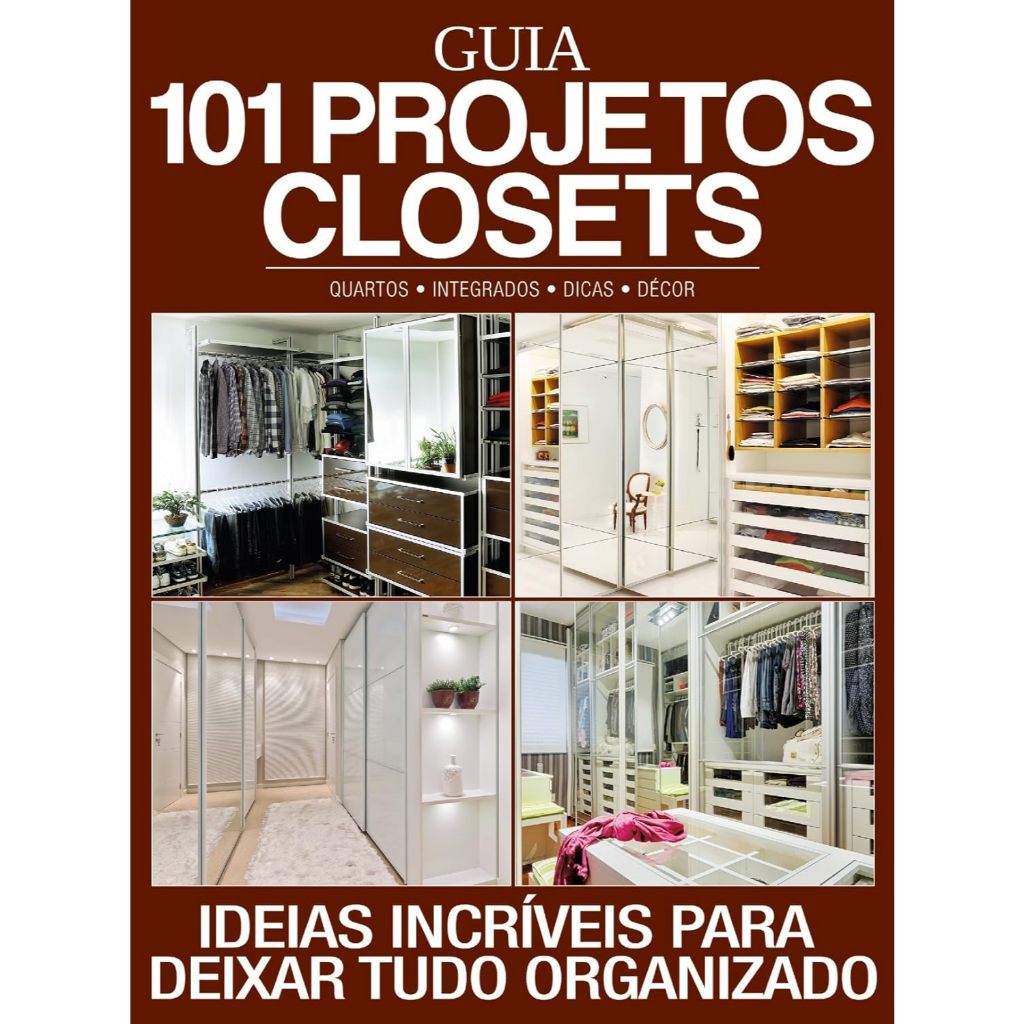 Revista Guia 101 Projetos Closets Decoração Designer