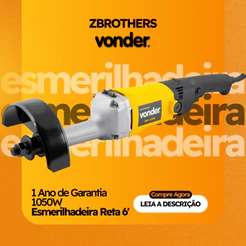 Esmerilhadeira Reta 6” ERV 1050 Vonder 1050W Alta Potência Uso Profissional