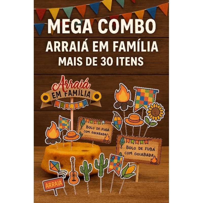 ENVIO IMEDIATO - Super Combo Festa Junina – Topo de Bolo + Plaquinhas Identificadoras + Toppers para Doces