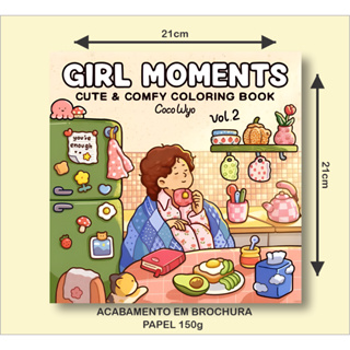 Livro de Colorir GIRL MOMENTS VOLUME 2 SUPER LANÇAMENTO COM 42 PAGINAS 21X21cm em Oferta na Shopee