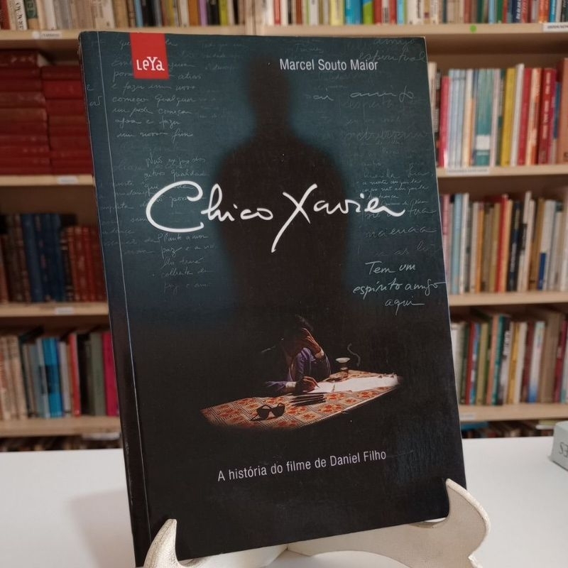 Chico Xavier a história do filme de Daniel Filho - Marcel Souto Maior