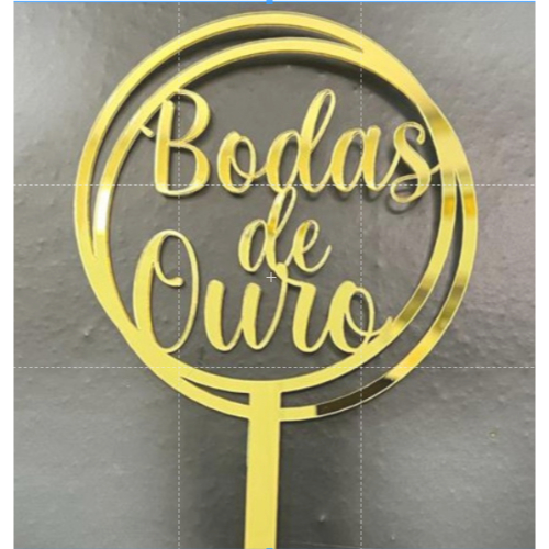 Topo De Bolo Bodas De Ouro Em Acrílico Espelhado
