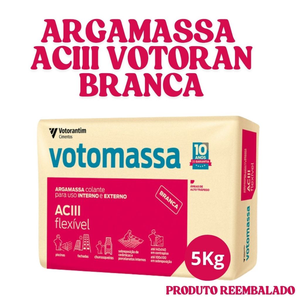 Argamassa ACIII Votomassa Cimentcola Flexível AC3 Branca - Cinza Votorantim 5kg Embalagem Econômica em Oferta na Shopee