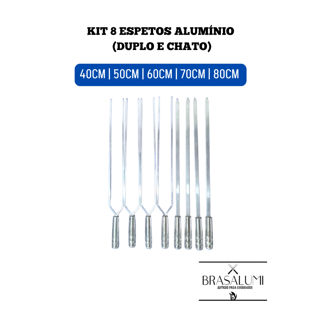 Kit 8 Espetos de Alumínio 40 a 80 cm (4 duplo 4 Chato) Churrasqueira