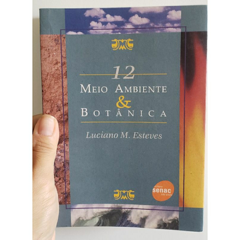 Livro Meio ambiente & botânica - Luciano M. Esteves