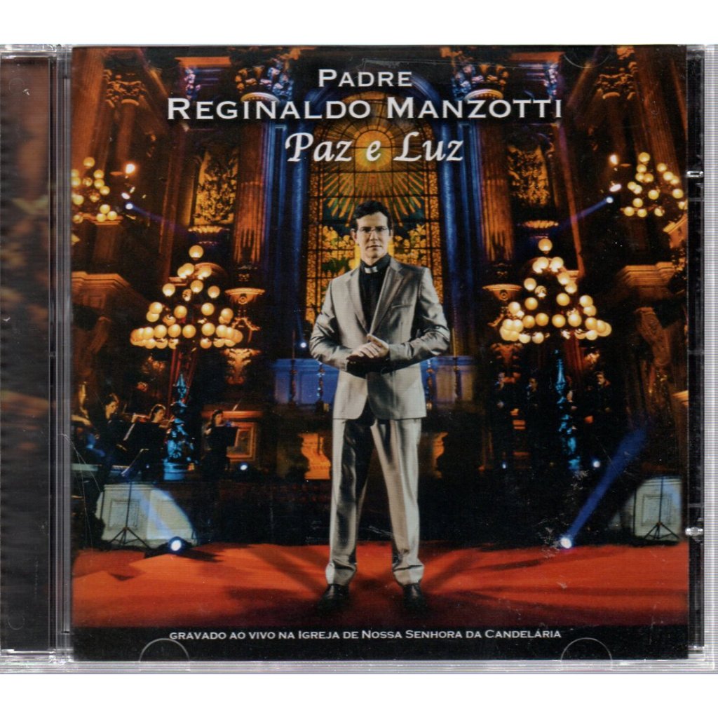 CD PADRE REGINALDO MANZOTTI - PAZ E LUZ AO VIVO ( 2012 ) SOM LIVRE