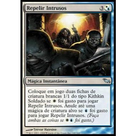 Repelir Intrusos - Magic The Gathering