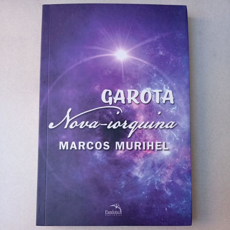 Livro Garota Nova-Iorquina - Marcos Murihel