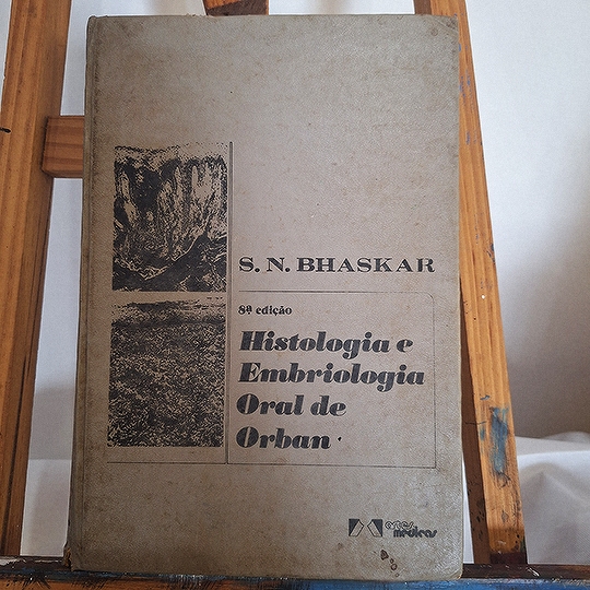 livro histologia e embriologia oral de orban de s. n. bhaskar editora artes médicas