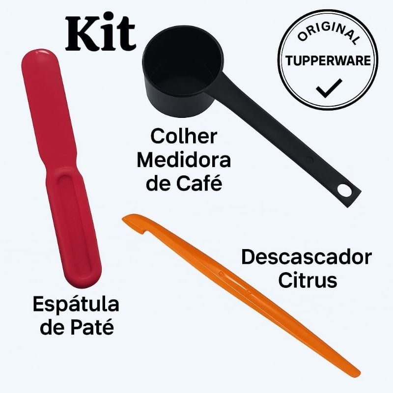 Kit Utensílios Tupperware Original – Colher medidora de Café + Espátula Patê + Descascador Citrus