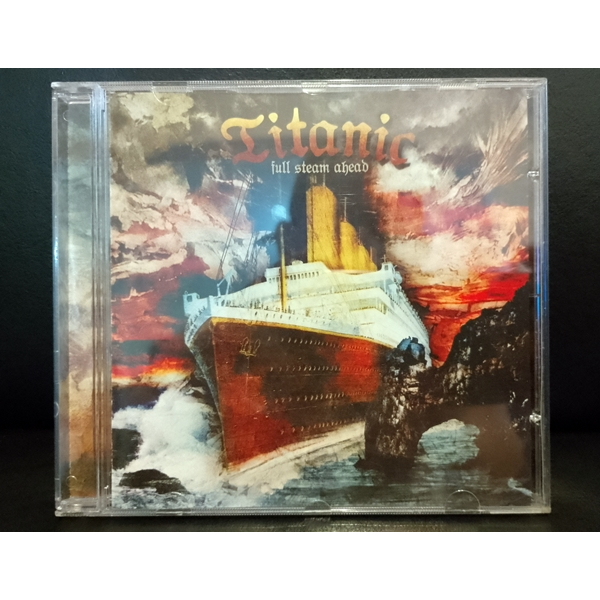 CD Titanic - Full Steam Ahead [Heavy Metal]