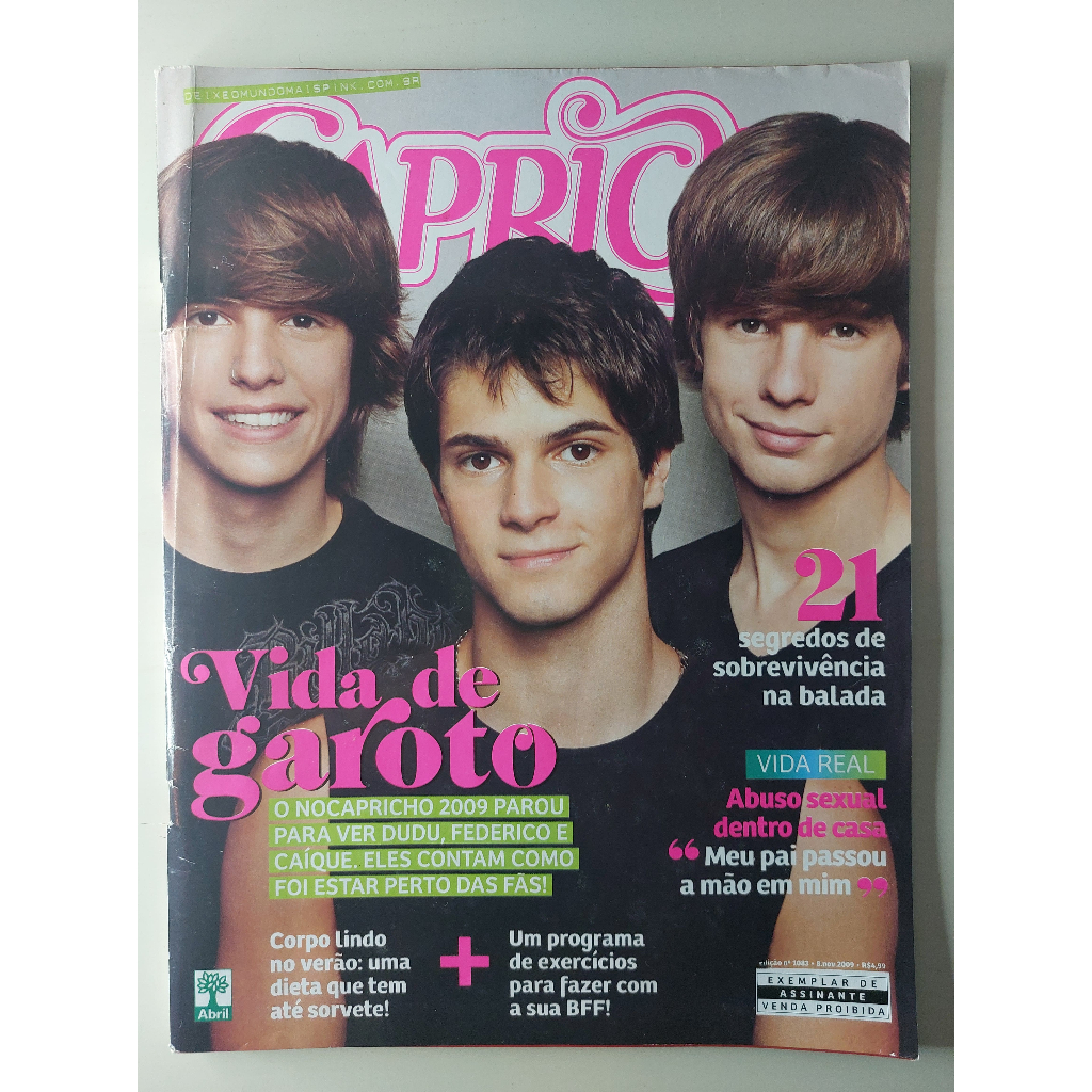 Revista Capricho Nº 1083 Dudu Federico Caíque Vida de Garoto Robert Pattinson Lua Nova Ashley Tisdale NX Zero 2009