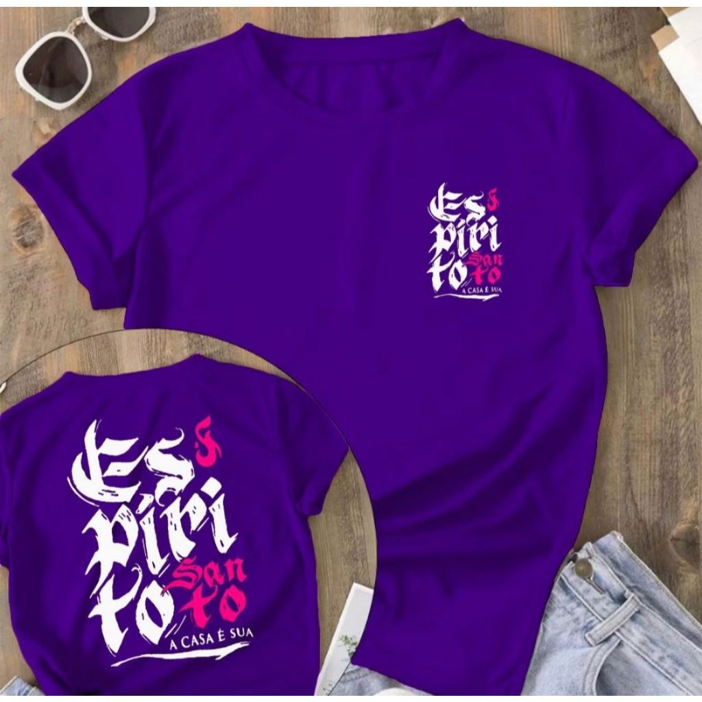 Camiseta Blusa Feminina ESPIRITO SANTO A CASA É SUA Camisa Evangelica Cristã Manfinity 100% algodão Street Wear