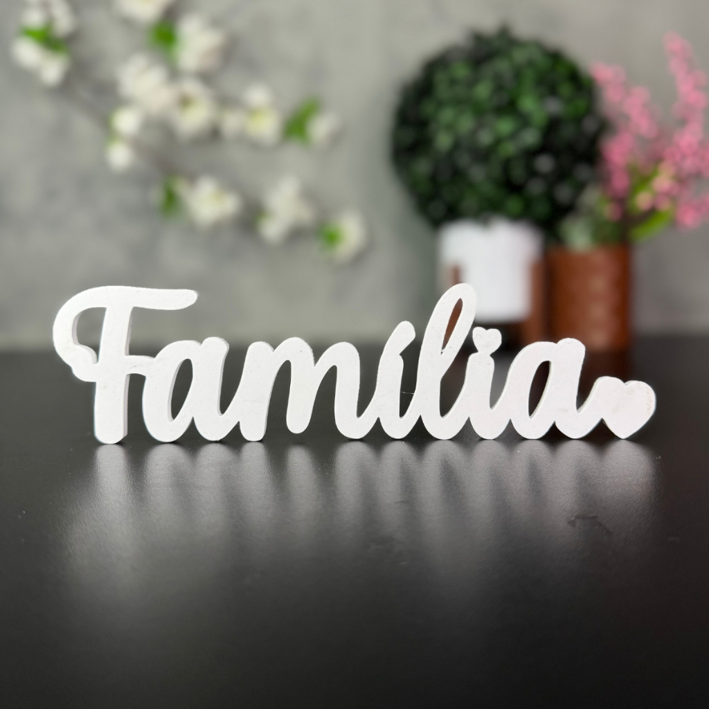 Enfeite decorativo letreiro FAMÍLIA com coração - Decoração para CASA, Estantes, Salas Palavra decorativa em Oferta na Shopee