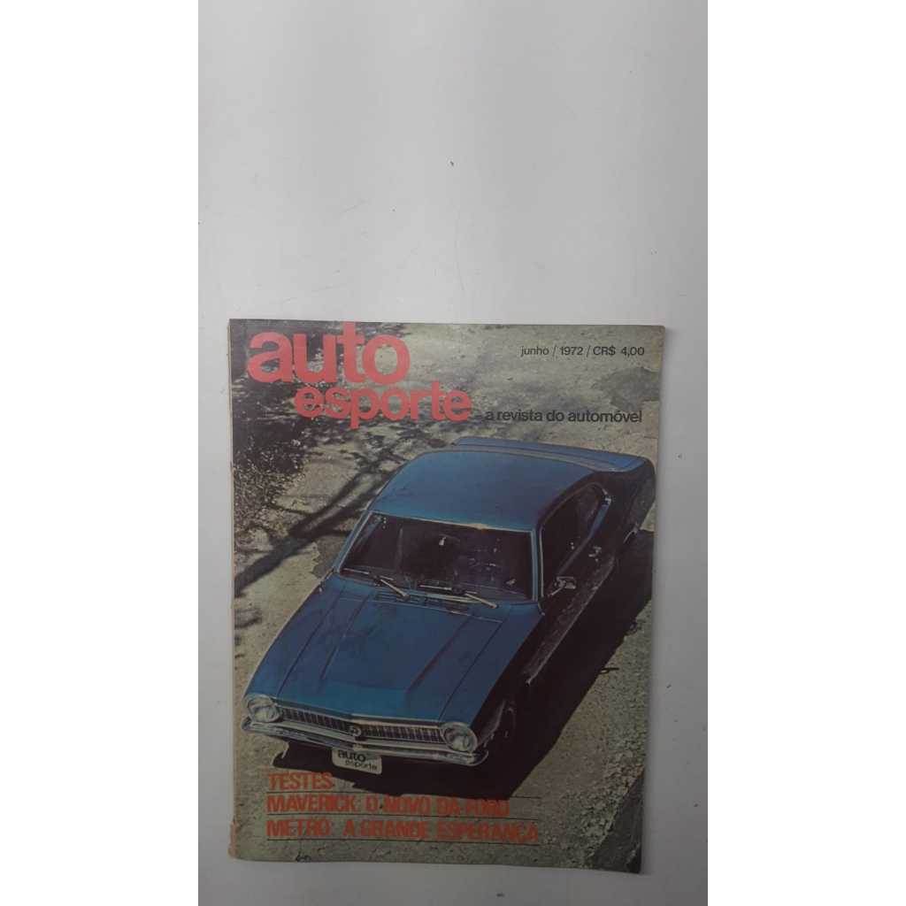 Revista Auto esporte 92 ano 1972 Ford Maverick Xispa 18392