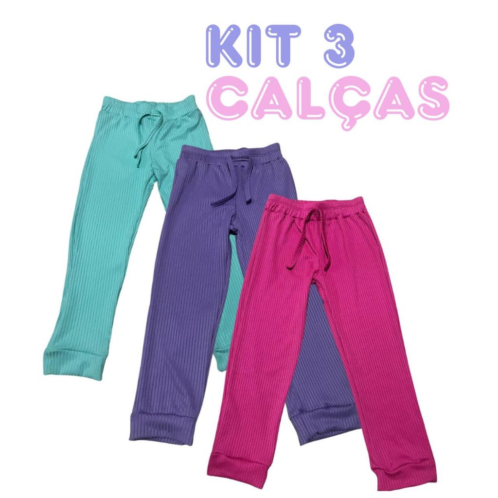 Kit 3 Calças malha canelada menina infantil feminino lisa modinha estilosa NOVIDADE ENVIO DE CORES SORTIDAS em Oferta na Shopee