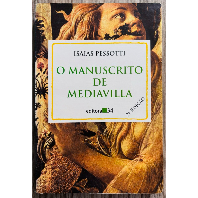 Livro: O Manuscrito de Mediavilla - Isaias Pessotti