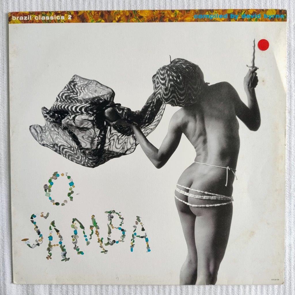 LP: Brazil Classics 2 - O Samba - Clara Nunes; Zeca Pagodinho; Alcione; Beth Carvalho; Neguinho da B
