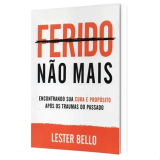 Ferido Nao Mais | Lester Bello em Oferta na Shopee
