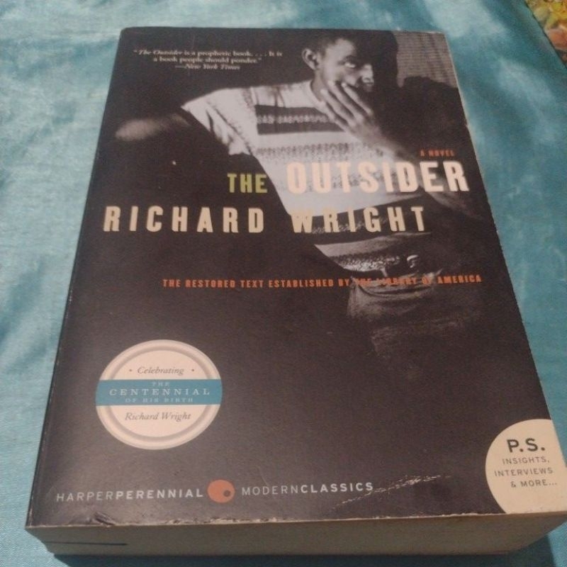 The Outsider - Richard Wright + P.S Insights/Interviews e More