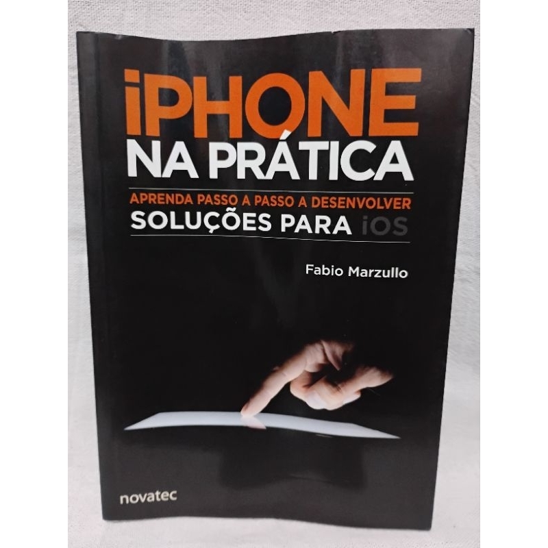iPhone Na Prática Fábio Marzullo