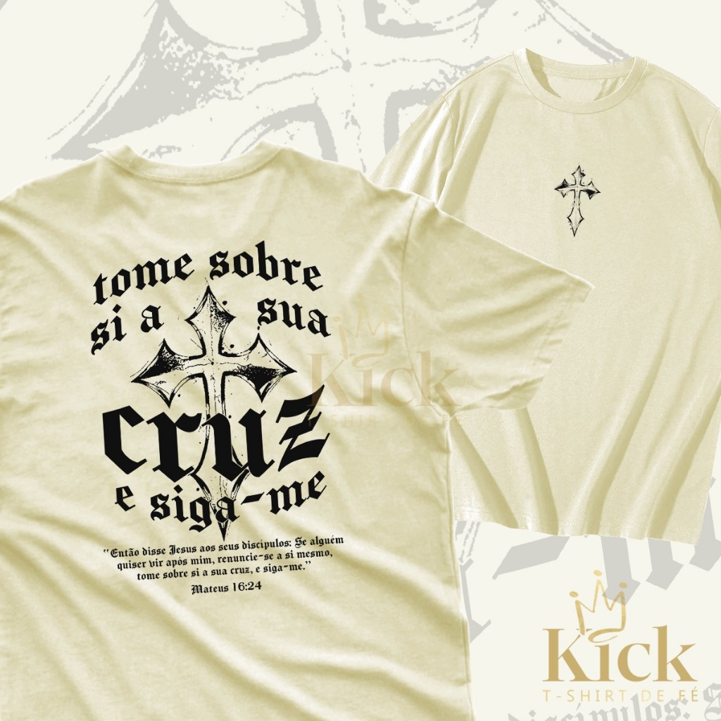 Camisa Camiseta Unissex Tome sobre si a sua cruz Mateus 16:24 em Oferta na Shopee