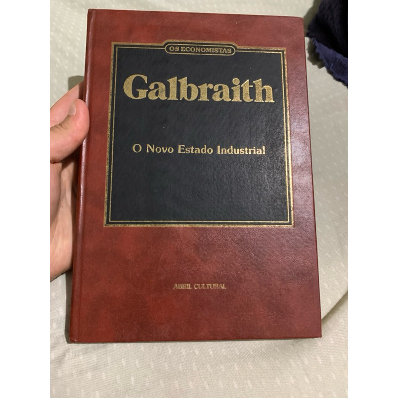 O novo estado industrial - Galbraith