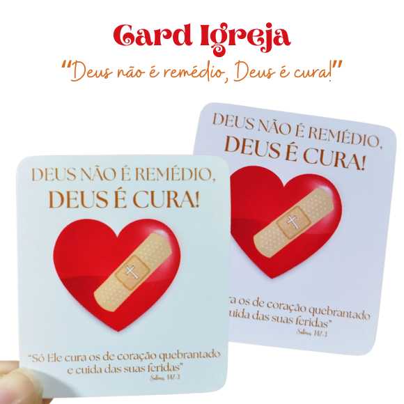 Card Cristão Deus não é remédio, Deus é cura com versículo bíblico – Igreja ministério Lembrancinha mimo brinde