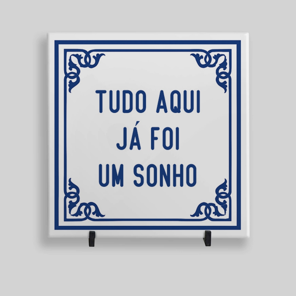 Azulejo Quadro Decorativo – Tudo aqui já foi um sonho (Escolha a sua cor favorita) em Oferta na Shopee