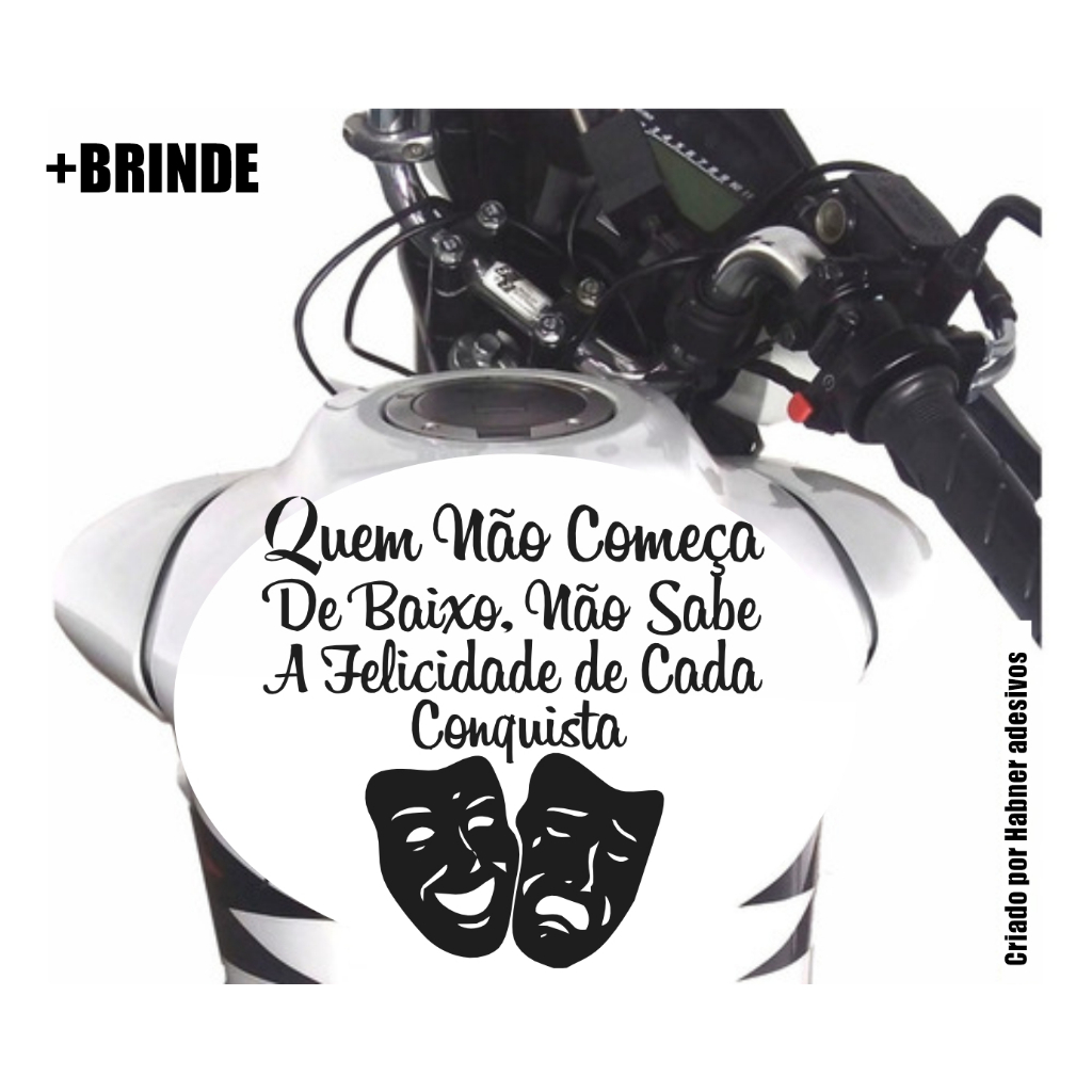 Adesivo Frase para Tanque de moto Bag Caminhão quem não começa de baixo não sabe valor de cada conquista