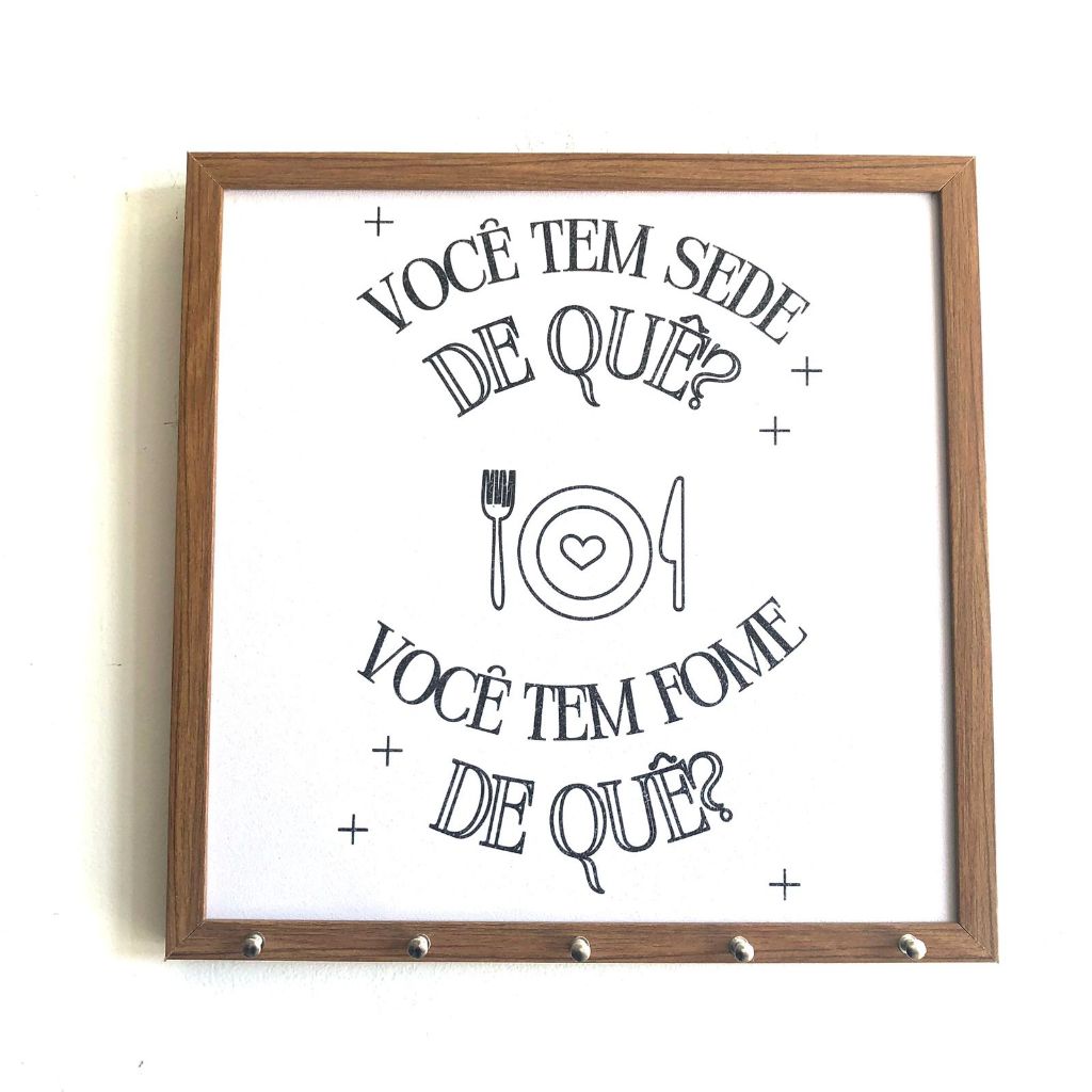Quadro cobre caixa de luz (Porta chaves) com moldura 43x43 Você tem sede de quê?  (sala/ quarto/decoração)