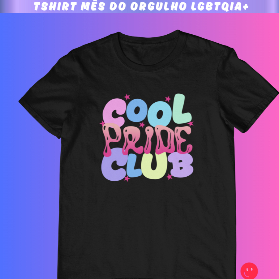 Camisa Unissex - Mês Do Orgulho Lgbtqia+ / Cool Pride Club / Love Is Love / Arco Iris 100% Algodão