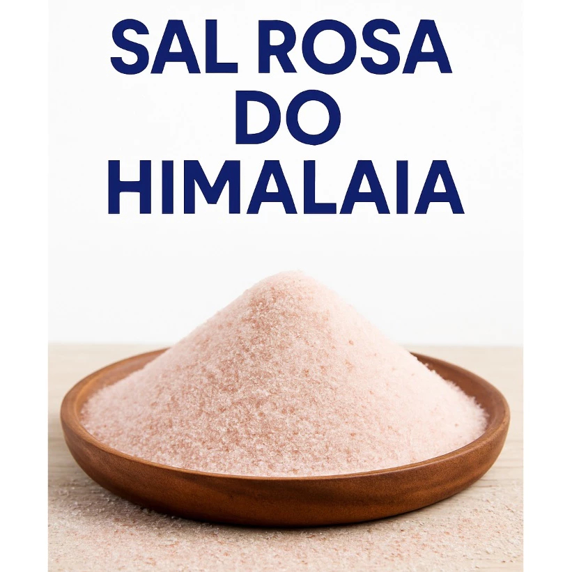 Sal Rosa do Himalaia Fino 100% Natural 250g - 500g - 1Kg