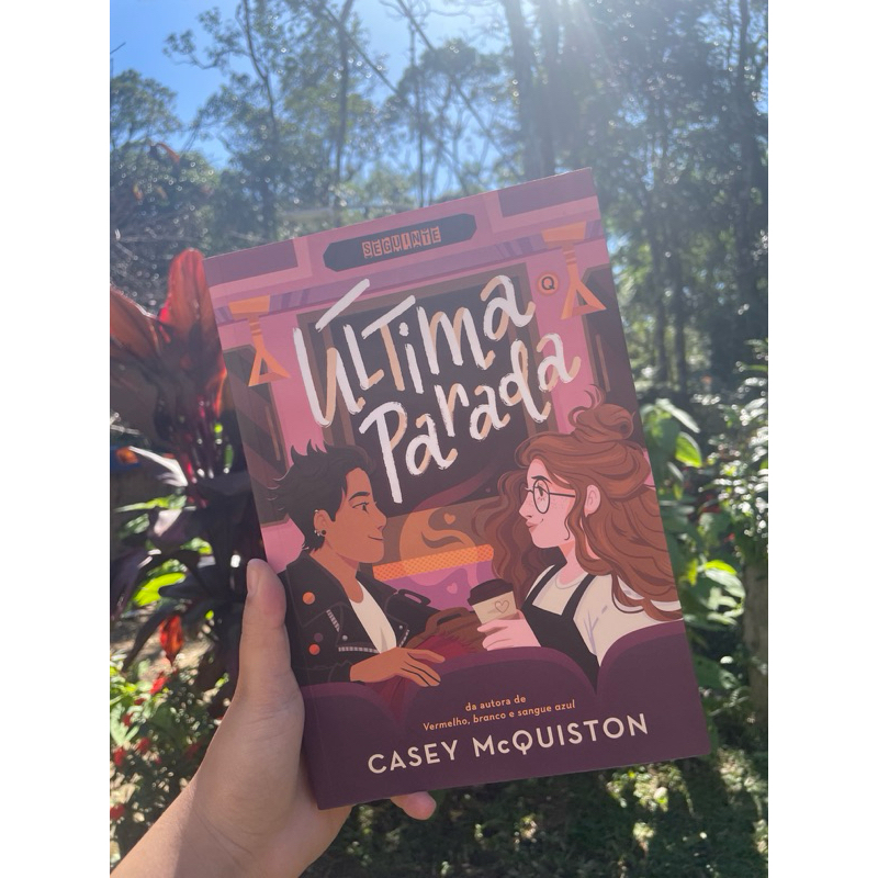 Última Parada — Casey McQuiston