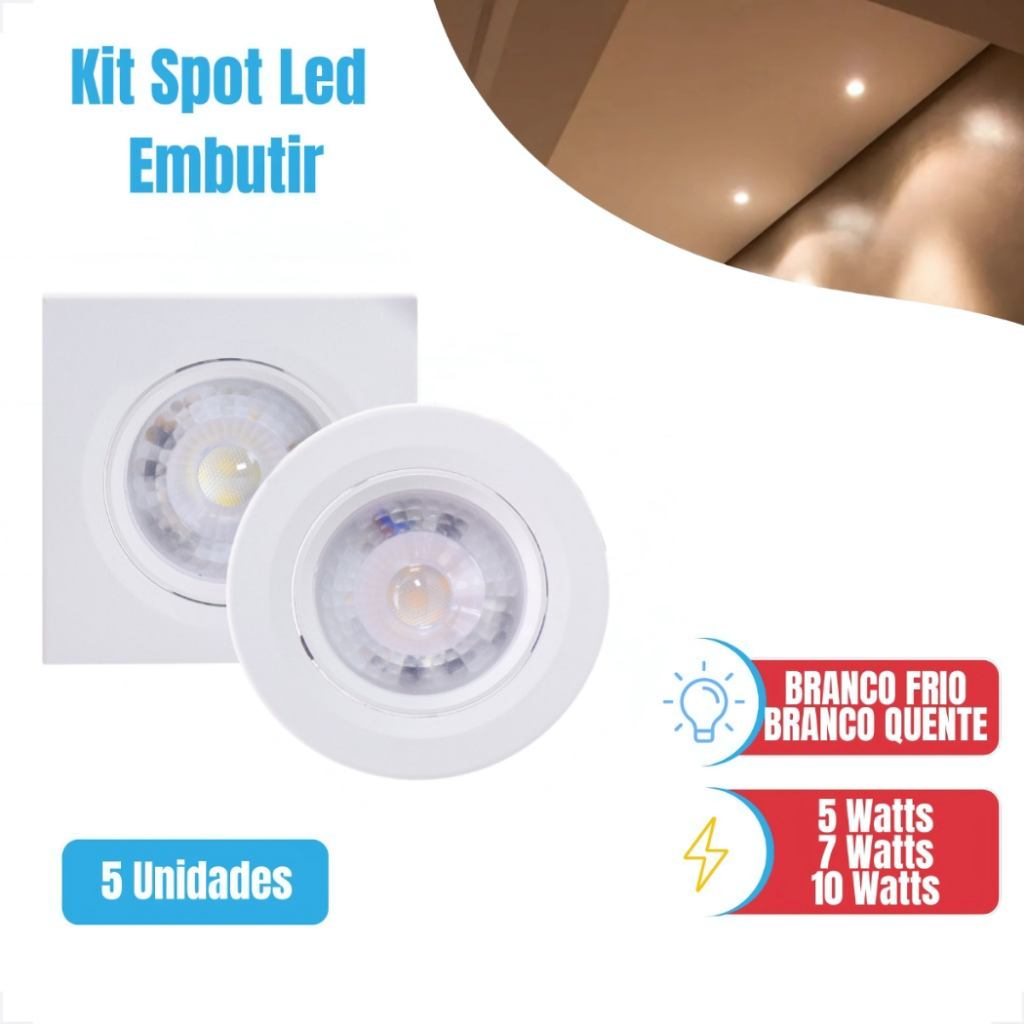 Kits Luminária Led Spot 5/7/10w Quadrado Redondo Embutir Branco Frio Quente Gesso Sanca 1/3/5UN Vant em Oferta na Shopee