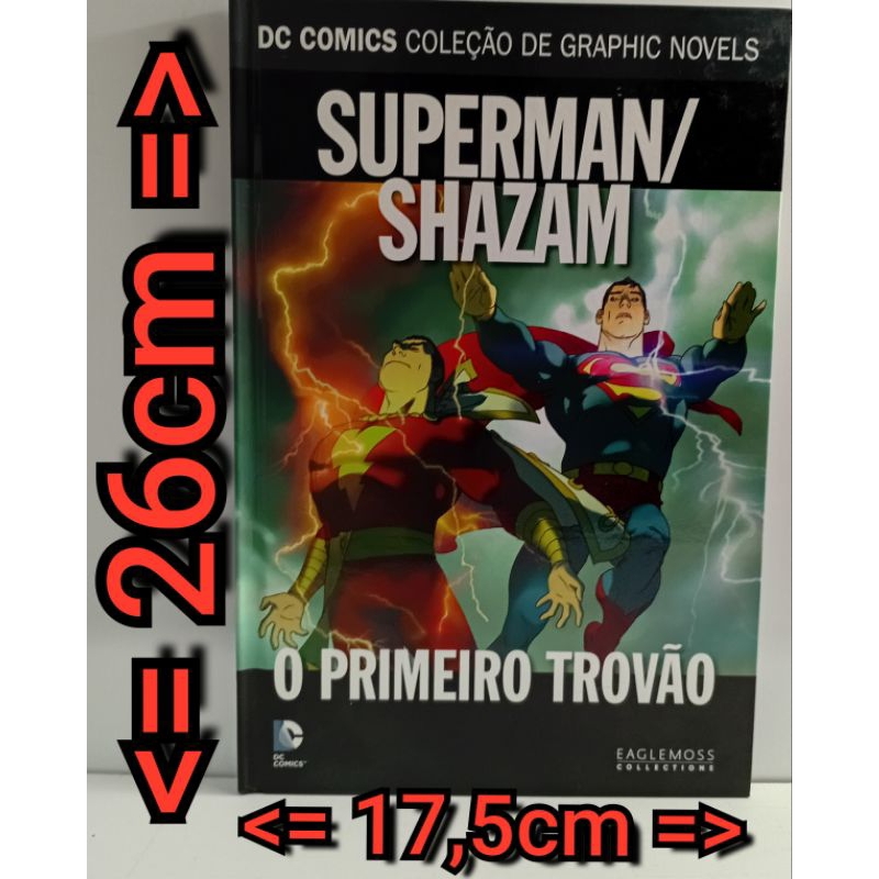 DC Comics - Coleção de Graphic Novels n° 70.Superman/Shazam: O Primeiro Trovão Publicado em: julho de 2018 Editora: Eagl