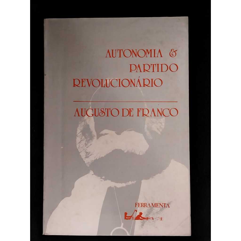 Livro Autonomia & Partido Revolucionário - Sebo de Livros usados Desapego de Livros antigos 1985