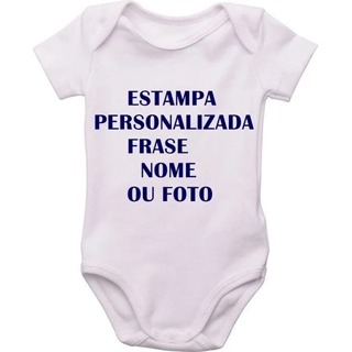 Body Personalizado Com Sua Estampa Frase Body Bebê ( criamos a arte ) em Oferta na Shopee