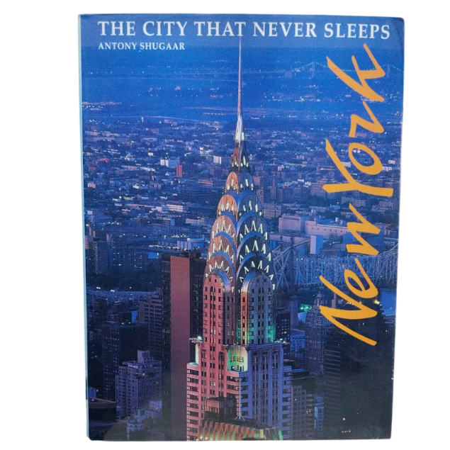 New York: The City That Never Sleeps - Antony Shuggar