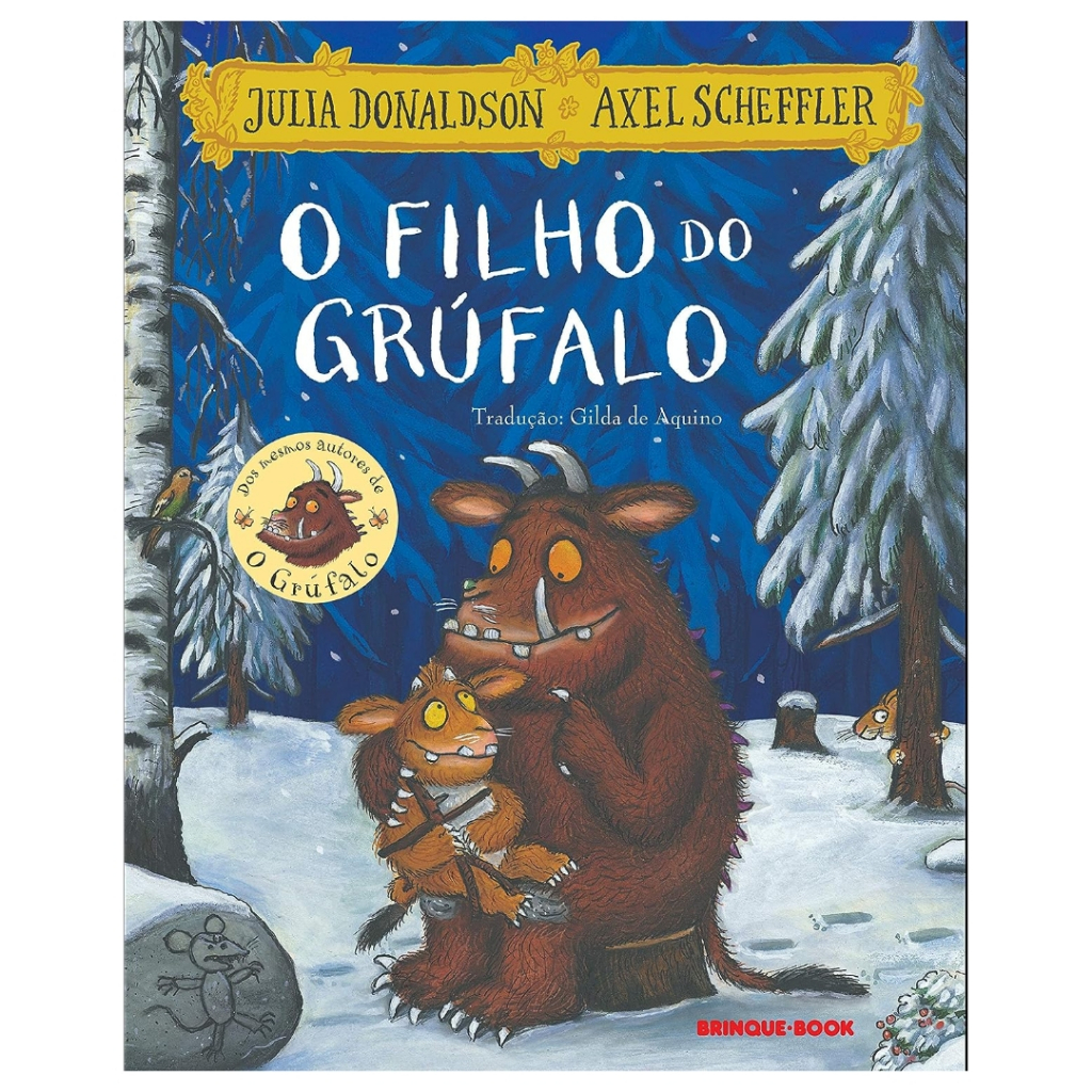 O Filho Do Grúfalo Livro Infantil Julia Donaldson História Envolvente Sobre Coragem E Criatividade